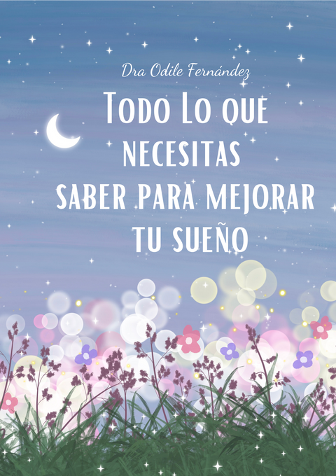 Ebook. Todo lo que necesitas saber para mejorar tu sueño