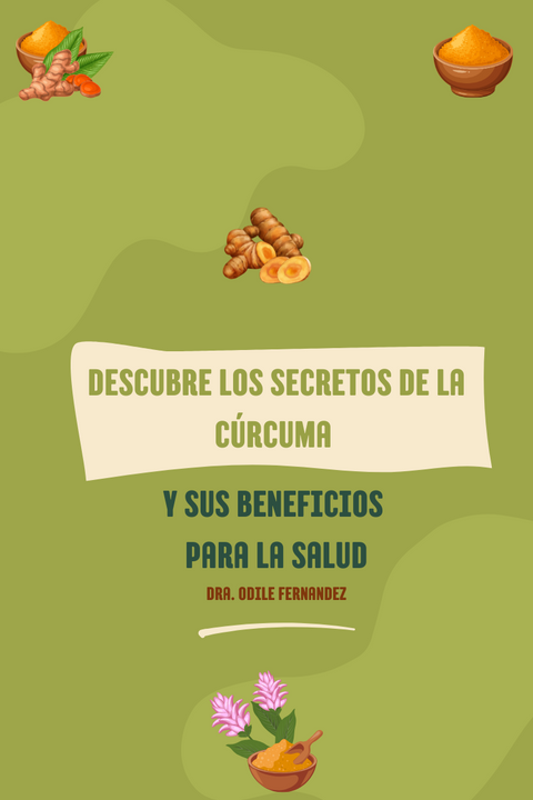Ebook. Descubre los secretos de la cúrcuma
